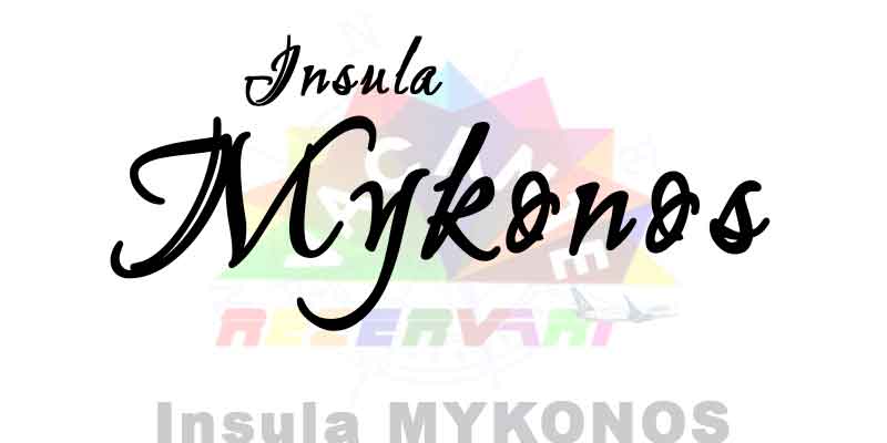 Insula MYKONOS - Grecia - Oferte turistice - vacanta de vara pe litoral, cu reduceri early booking, promotii, oferte speciale grupuri.